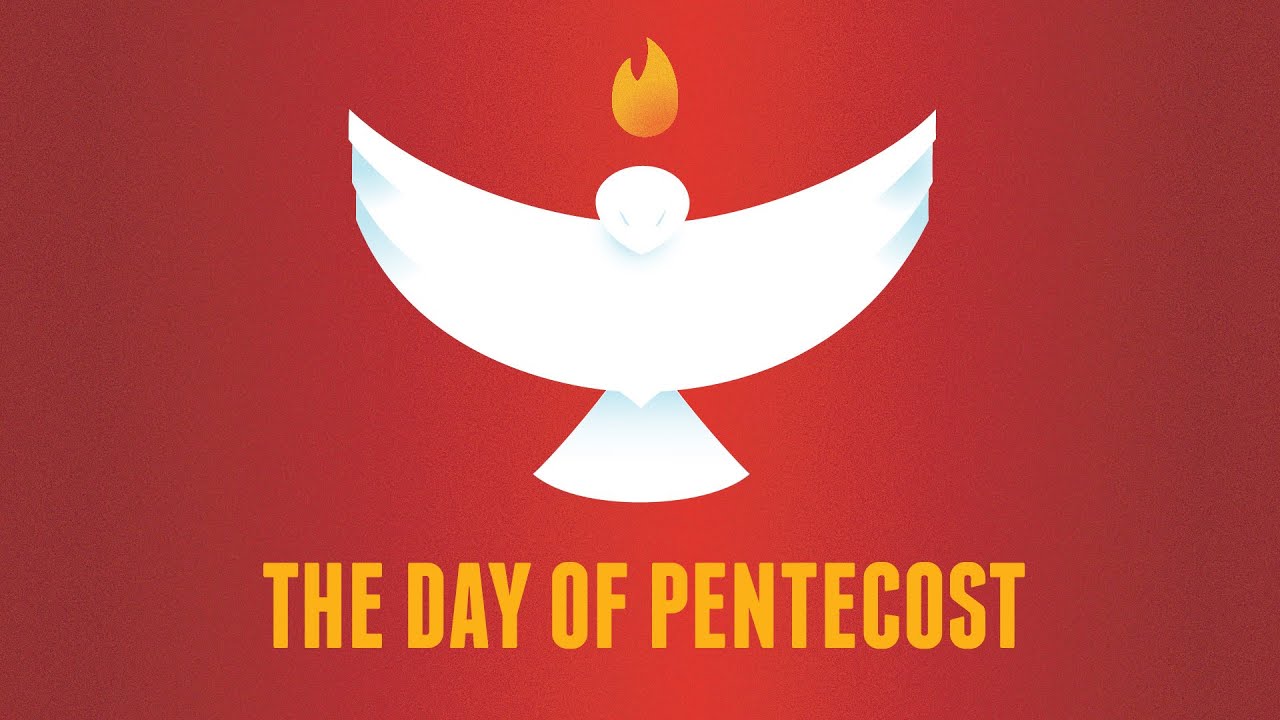 May 31, 2020 The Day of Pentecost - YouTube