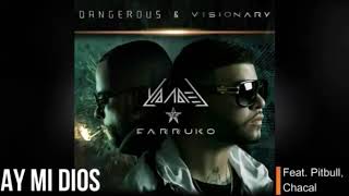 Yandel - Ay MI Dios (feat. Pitbull, & Chacal)