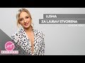 Lusha  za ljubav stvorena official