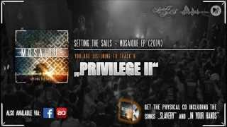 Setting The Sails - PRIVILEGE II (Mosaique EP)