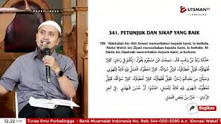 LIVE Petunjuk Dan Sikap Yang Baik  | Hadits No.789 - Ustadz Dr. Abdullah Zaen, Lc. M.A.