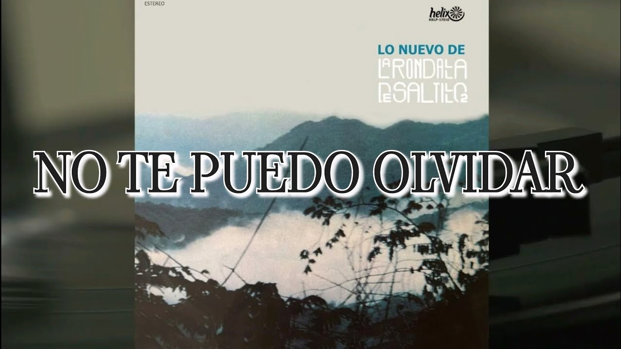 Tonton No te puedo olvidar - La Rondalla de Saltillo di YouTube Tonton No te puedo olvidar - La Rondalla de Saltillo di YouTube