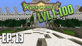 Wynncraft | Level 1-100 playthrough | Episode 13
