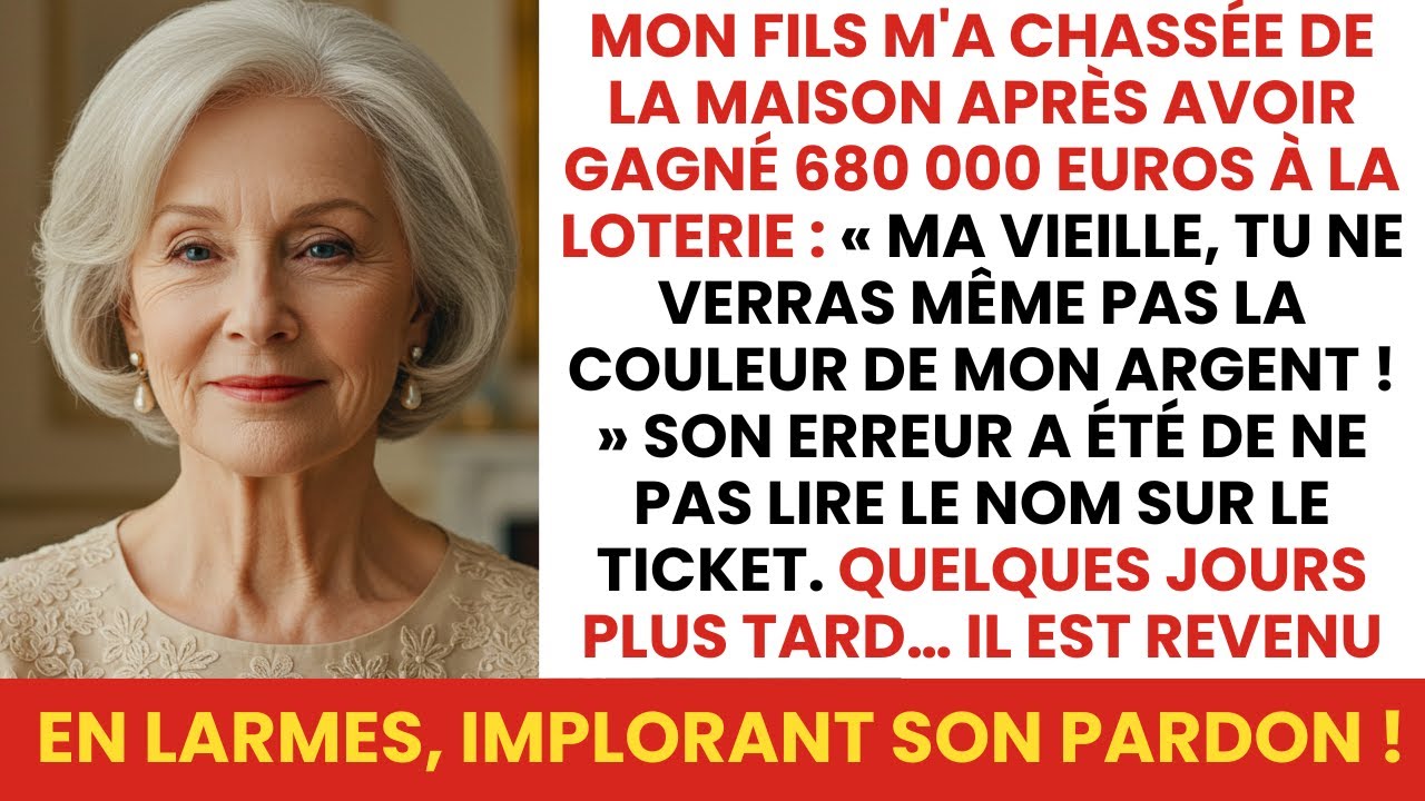 Mon Fils M'a Jeté Hors De La Maison Après Avoir Gagné 680 000 € , Alors Je...