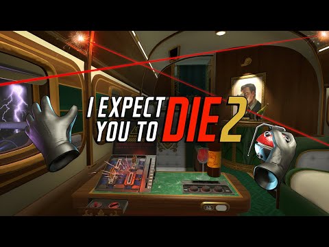 I Expect You To Die 2 - Trailer | Oculus Quest + Rift