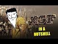 KGF In A NutShell | Yogi Baba