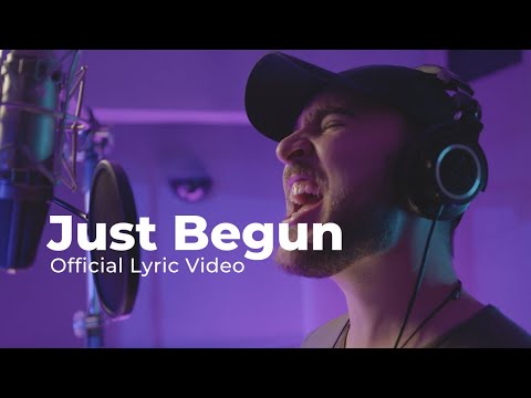 Just Begun - Rafael Witt (Official Lyric Video)