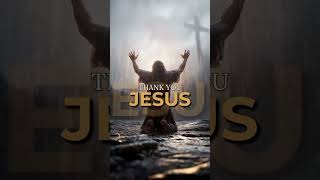 THANK YOU JESUS | This New Christian Song Will Speak to Your Heart