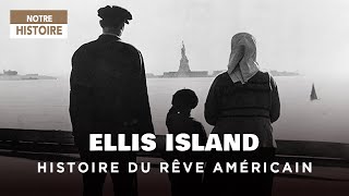 Ellis Island : Porte d&#39;entrée pour le Rêve Américain - 1900 à 1917 - Documentaire - AT