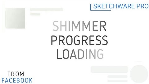 Shimmer loading progress in sketchware.