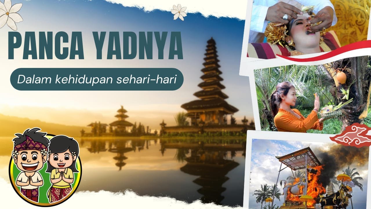 Panca Yadnya Dalam Kehidupan Sehari-hari