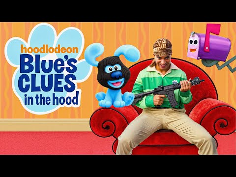 Blues Clues in the Hood!