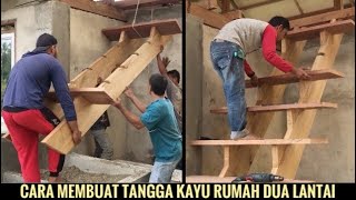 Cara membuat tangga kayu rumah bertingkat, sederhana & mewah.