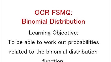 OCR FSMQ Additional Mathematics (Old Spec) - Lesson 24: Binomial Distibution Part 1