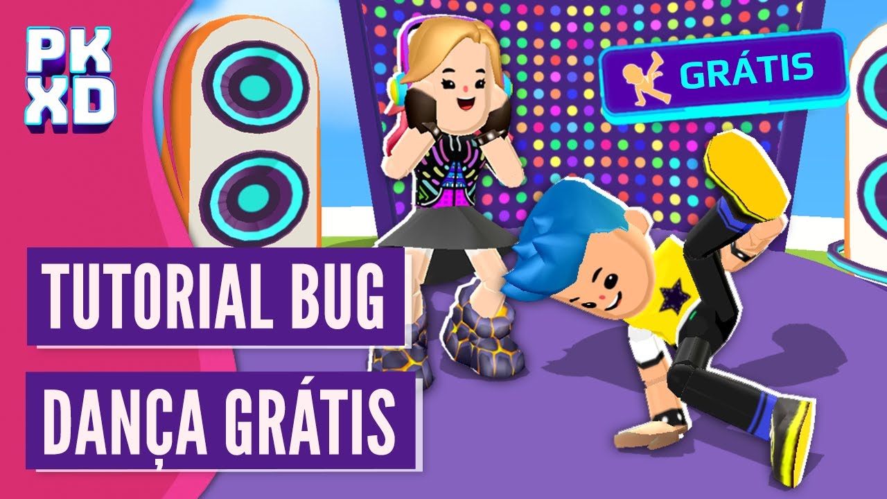 Como Ter DE GRAÇA o Breakdance do PK XD | Tutorial BUG - YouTube