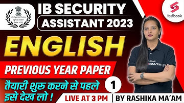 IB Security Assistant 2023 | English | IB SA Previous Year Paper | IB SA English By Rashika Ma