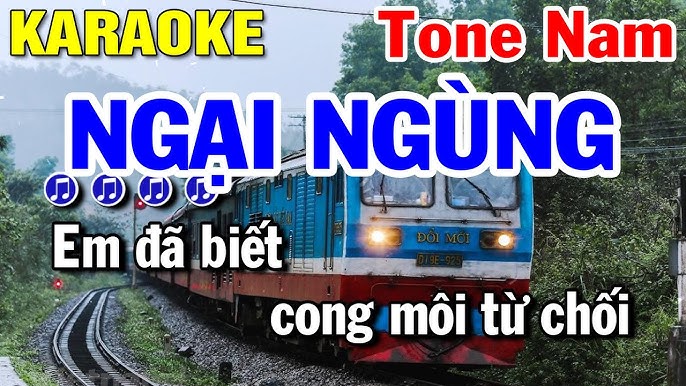 Ngại Ngùng Karaoke Tone Nam Nhạc sống ( Beat Hay ) Huỳnh Lê