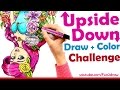 Art Challenge - Draw + Color UPSIDE DOWN - Art Channel Fun2draw | Mei Yu | Upside Down challenge