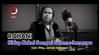 LAGU ROHANI TERBARU 2020|| Hidup Kekal Sampai Selama-lamanya || Cipt. Afdy James Siallagan