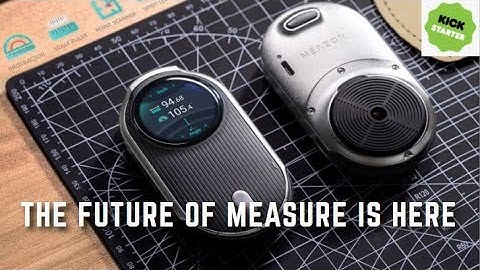 Gizmo Hub | MEAZOR: THE FUTURE OF MEASURE