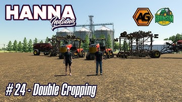 The Crop Rotation is Strong - Hanna IN with @ArgsyGaming  - E24