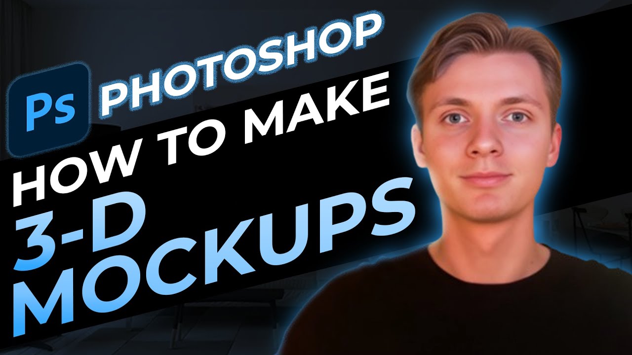how-to-make-3d-mockups-in-photoshop-youtube