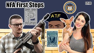 Diving Into The NFA - Pew Pew Panel PPP Ep48: Ava Flanell & Chad IV8888