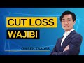 Volatilitas Tinggi? Cut Loss Harus Jelas | Om Ben Trader