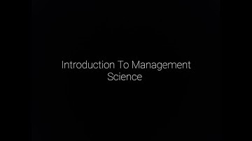 Introduction To Management Science   Lesson 12 Complete
