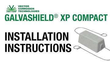 Galvashield® XP Compact Embedded Galvanic Anode - Installation