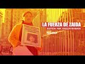 LA FUERZA DE ZAIDA