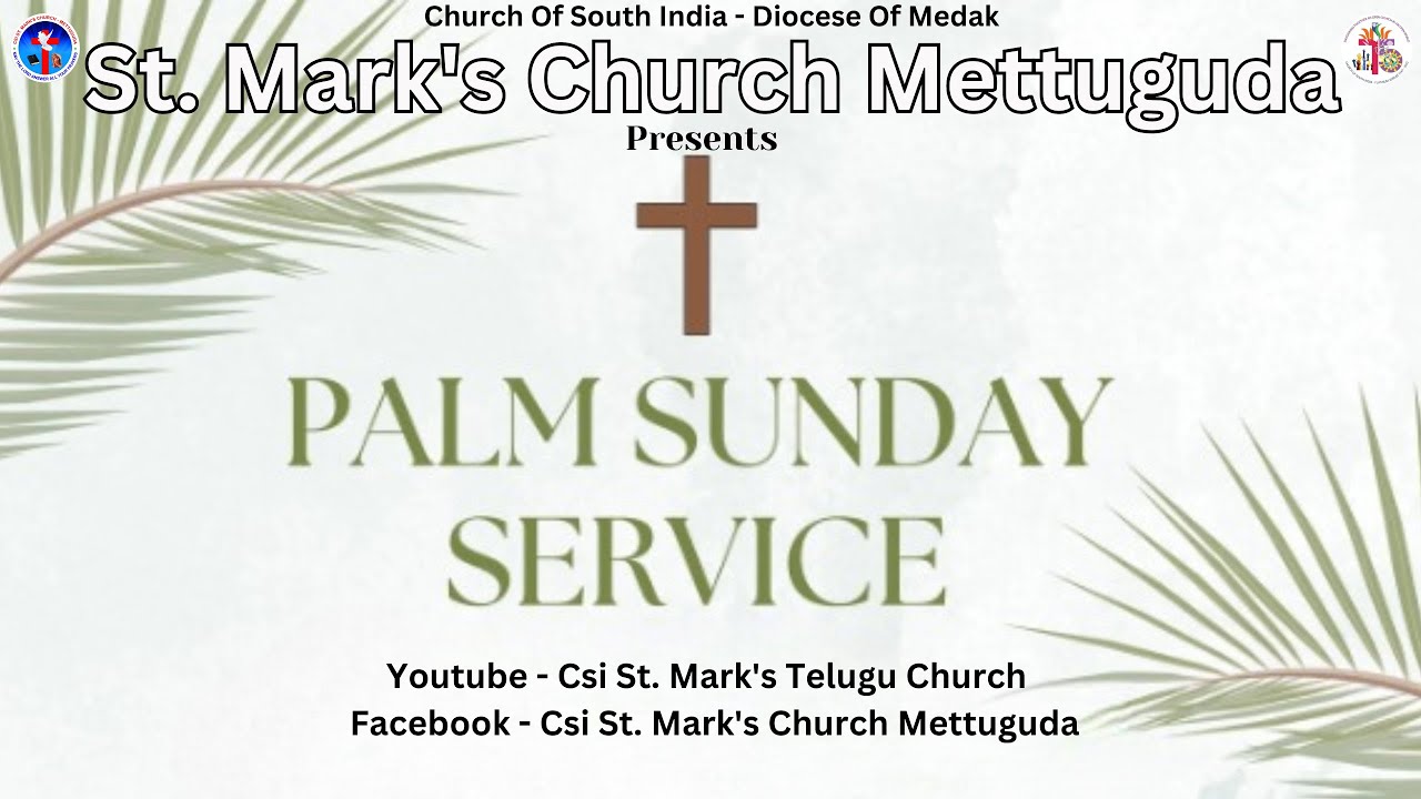 Palm Sunday Worship Service 2024 | 24th March 2024 at 09:30 am - YouTube