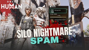 How to get God mods, stardust source and energy link easily on Nightmare Silo in 30s - ONCE HUMAN