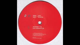 Deep Dish - Junk Science (1998)