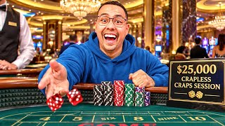 I Dropped $25,000 on One Crapless Craps Session!