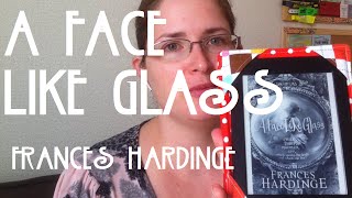 Book Review | A Face Like Glass by Frances Hardinge