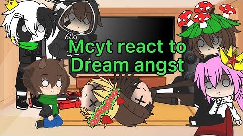 Mcyt react to Dream Angst Part 2 || No part 3 || Read des ||