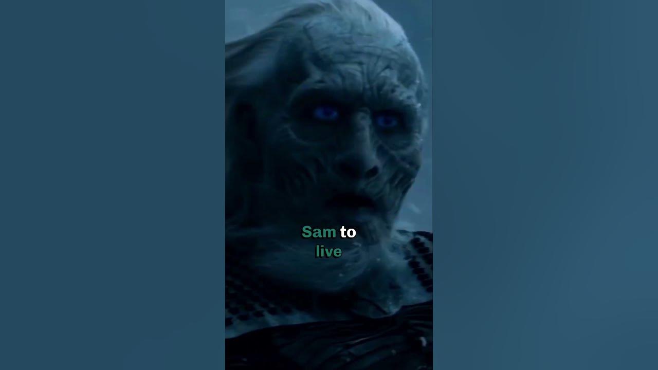 Why Did The White Walkers Spare Sam Why The White Walkers ️ Didn’t Kill Sam In Season 2 || #gameofthrones #