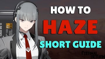 How to HAZE - Eternal Return Mini Guide