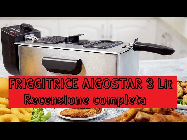 Recensione Friggitrice ad immersione in olio Aigostar 3 Litri 