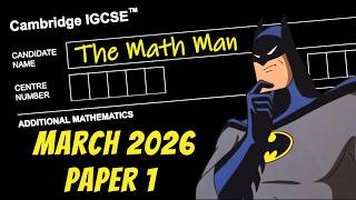 IGCSE Add Math | Feb 2026 | Paper 1 (0606/12/F/M/26 & 4037/12/F/M/26)