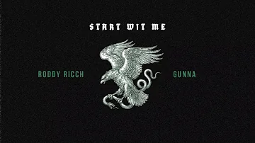 Roddy Ricch - Start Wit Me feat. Gunna [Official Audio]