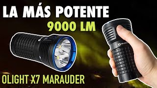 Olight X7 Marauder, la Linterna MÁS POTENTE (9000LM) | Review