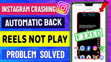 Instagram Crashing Problem ✅ Instagram Automatic Back 💯Instagram Reels not Playing Problem | AppFixi