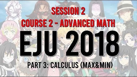 Calculus Derivatives Problem from EJU 2018 Session 2 Part 3