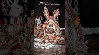 🐰 Decoupage Mixedmedia⚙️ Steampunkowy zestaw wielkanocny 🐔 Steampunk Easter Set 🐇 #katarzynaorska