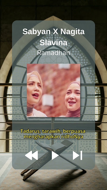 Ramadhan - Sabyan X Nagita Slavina