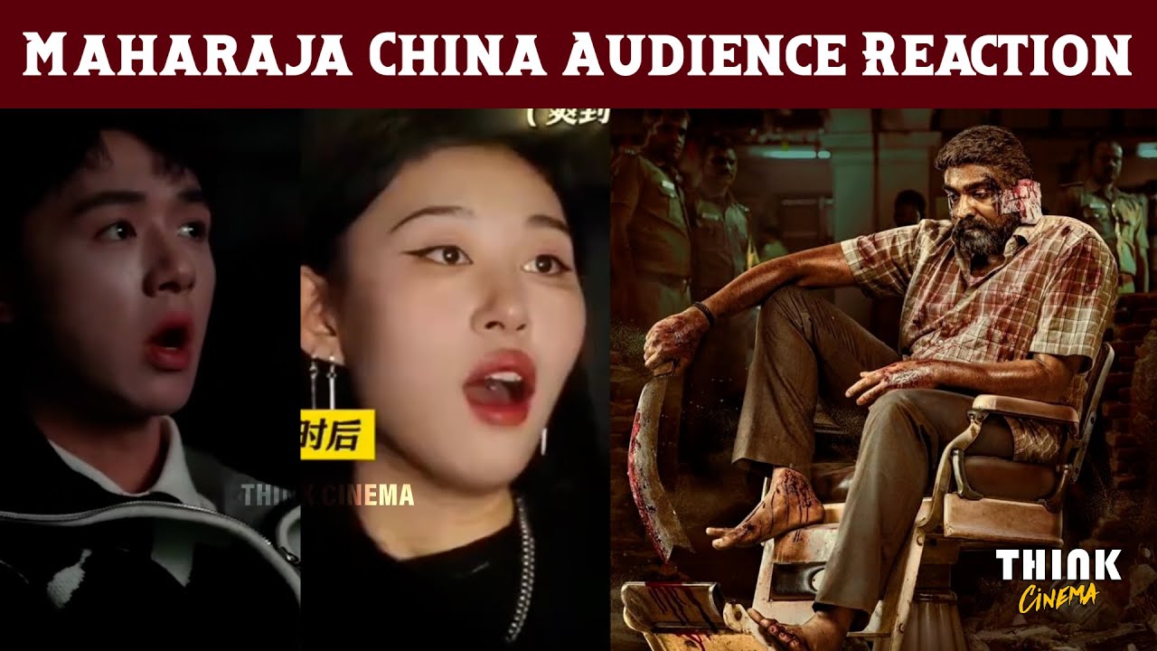 Maharaja China Audience Response | Vijay Sethupathi