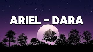 Ariel - Dara | Lyrics