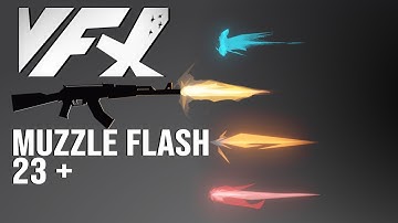 VFX - Muzzle Flash - Unity Asset Store